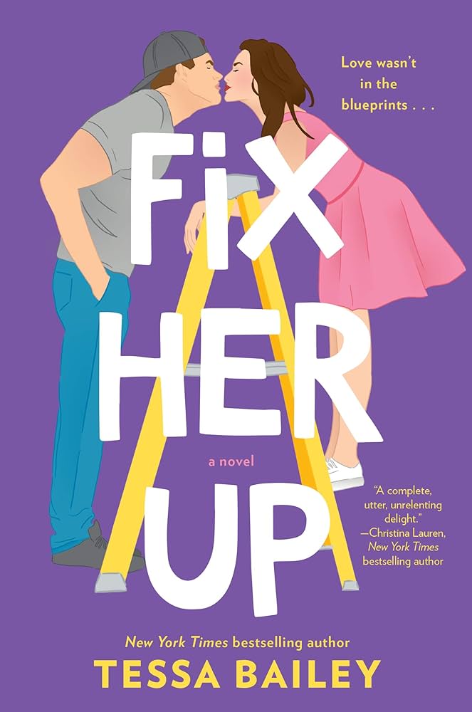 Book cover art for Fix Her Up by Tessa Bailey. 