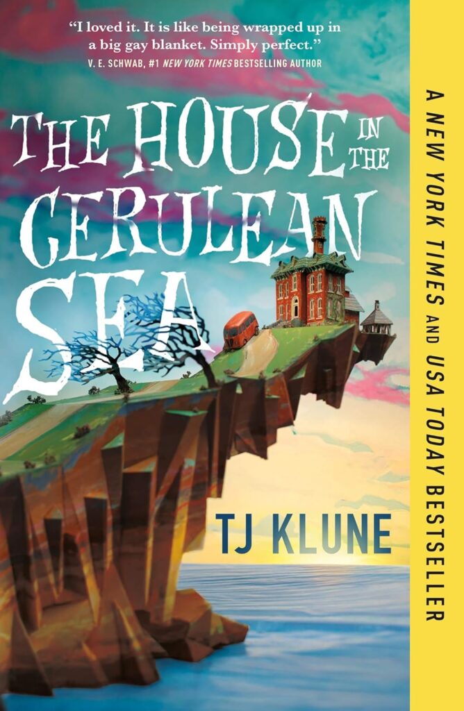 Book cover art for The House in the Cerulean Sea by TJ Klune. 