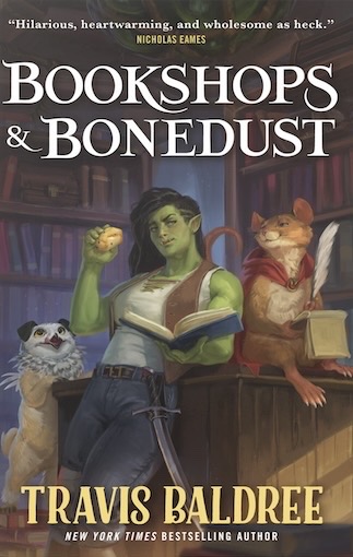Book cover art for Bookshops and Bonedust by Travis Baldree. Top Ten Tuesday, Rainy Day Reads.