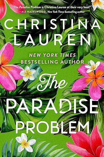 Top Ten Tuesday Summer TBR.Book cover art for The Paradise Problem by Christina Lauren.