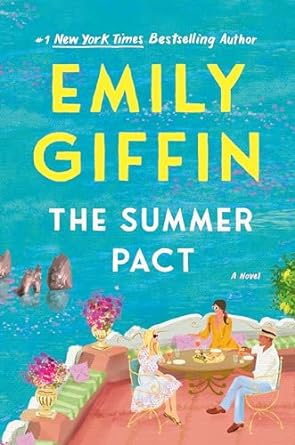 The Summer Pact by Emily Griffin cover.