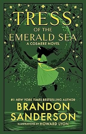 Top Ten Tuesday Covers with Favorite Colors. Book cover art for Tress of the Emerald Sea by Brandon Sanderson.
