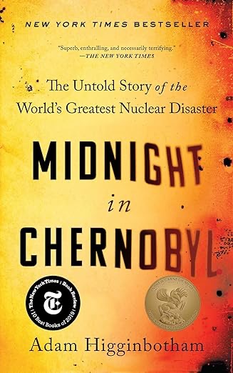 Book cover art for Midnight in Chernobyl by Adam Higginbotham.