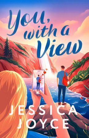 You, With a View by Jessica Joyce