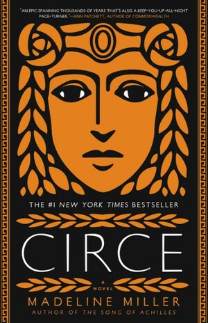 Circe by Madeline Miller.